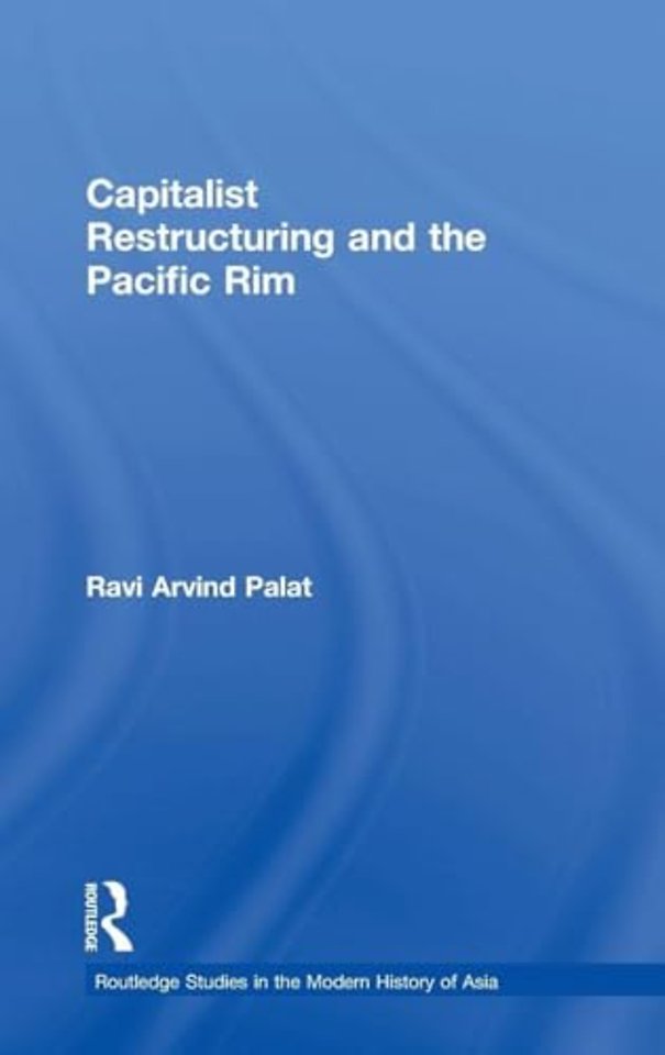 Capitalist Restructuring and the Pacific Rim