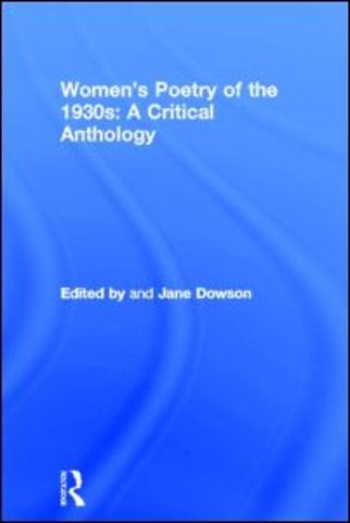 Women's Poetry of the 1930s: A Critical Anthology