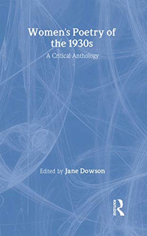 Women's Poetry of the 1930s: A Critical Anthology