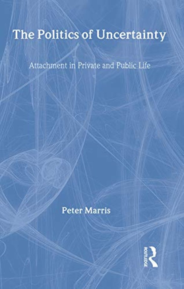 Politics of Uncertainty