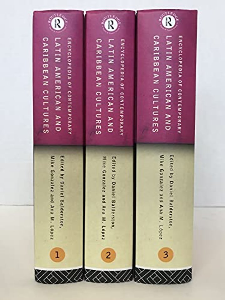 Encyclopedia of Contemporary Latin American and Caribbean Cultures