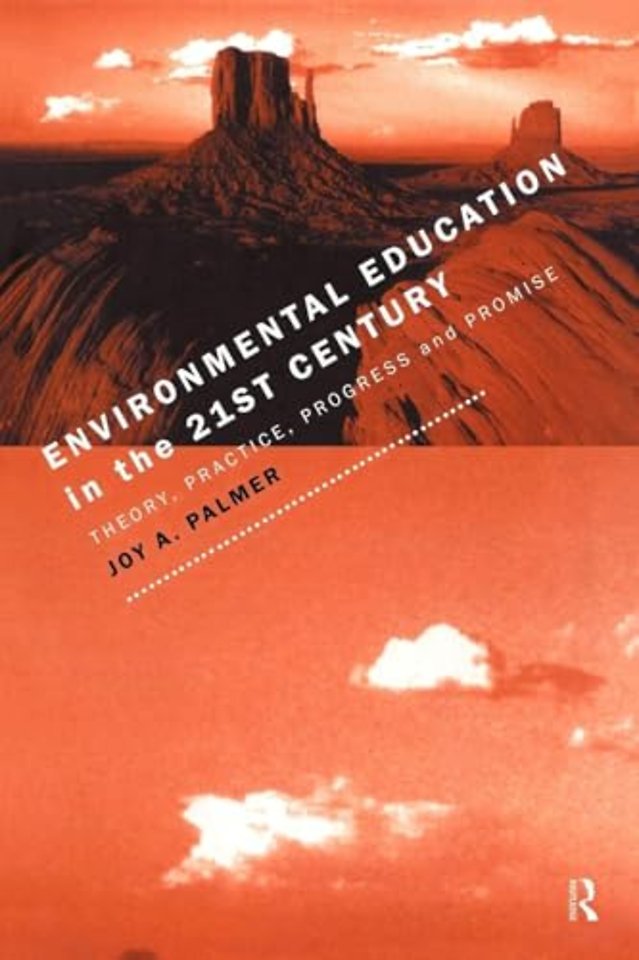 Environmental Education in the 21st Century