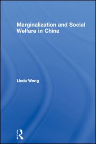 Marginalization and Social Welfare in China