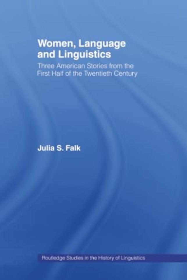 Women, Language and Linguistics