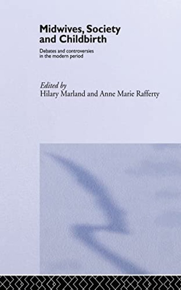 Midwives, Society and Childbirth