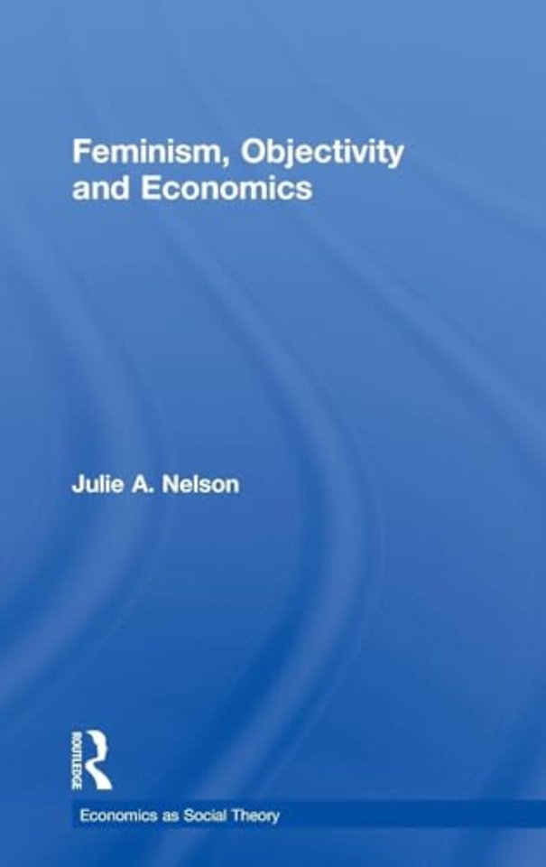 Feminism, Objectivity and Economics