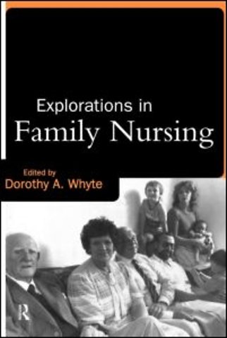 Explorations in Family Nursing