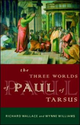 Three Worlds of Paul of Tarsus