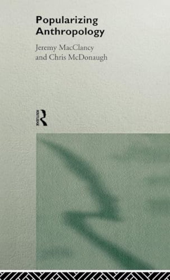 Popularizing Anthropology