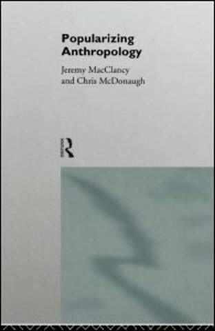 Popularizing Anthropology