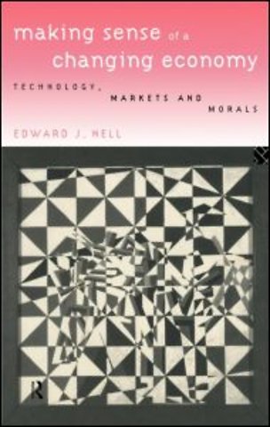 Making Sense of a Changing Economy