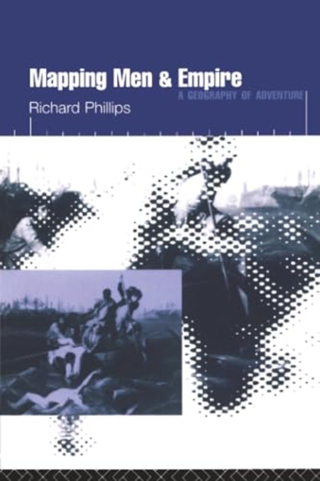 Mapping Men and Empire