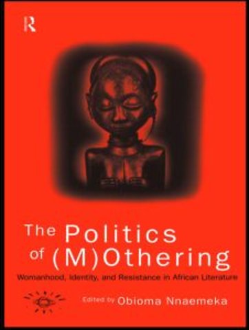 Politics of (M)Othering