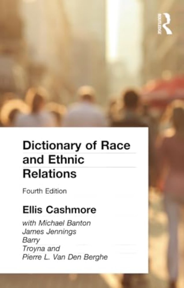 Dictionary of Race and Ethnic Relations