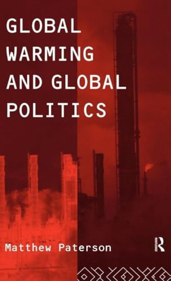 Global Warming and Global Politics
