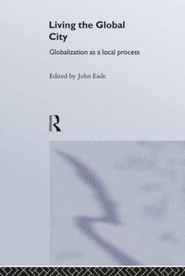 Living the Global City