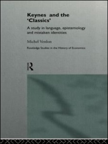 Keynes and the 'Classics'