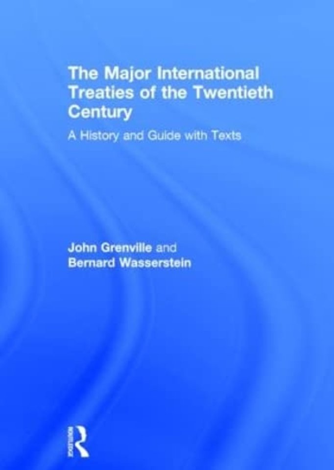 Major International Treaties of the Twentieth Century