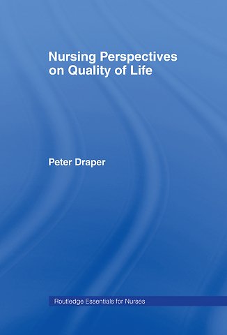 Nursing Perspectives on Quality of Life