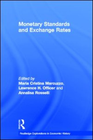 Monetary Standards and Exchange Rates