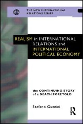 Realism in International Relations and International Political Economy