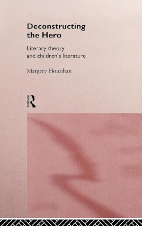 Deconstructing the Hero