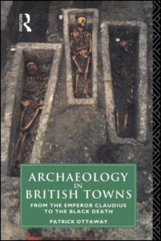 Archaeology in British Towns