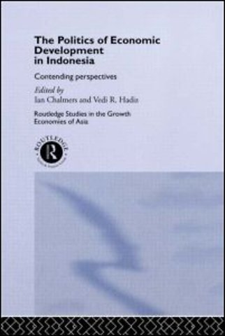 Politics of Economic Development in Indonesia
