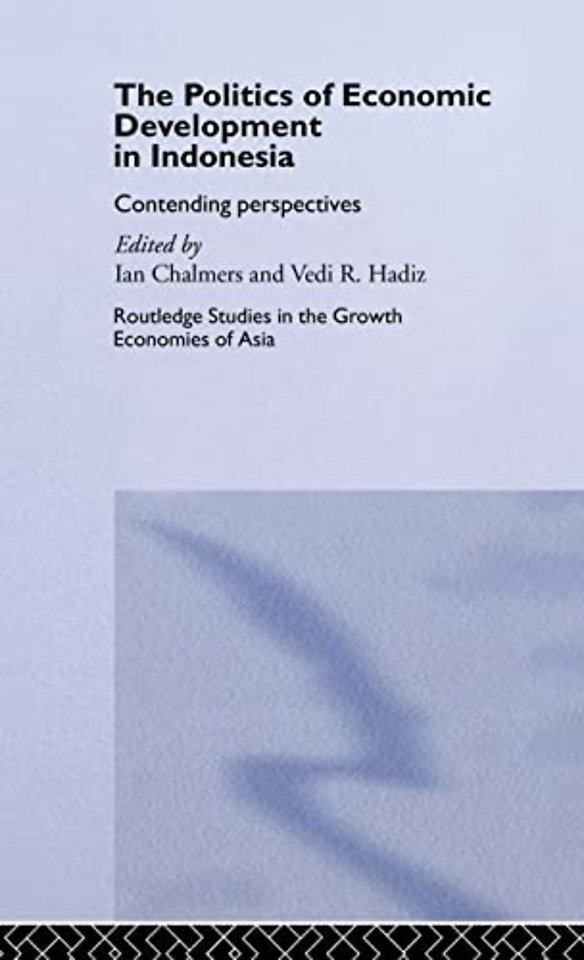 Politics of Economic Development in Indonesia