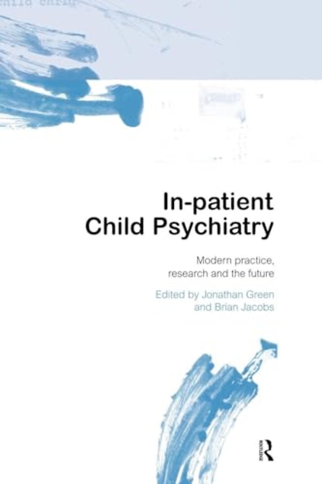 In-patient Child Psychiatry