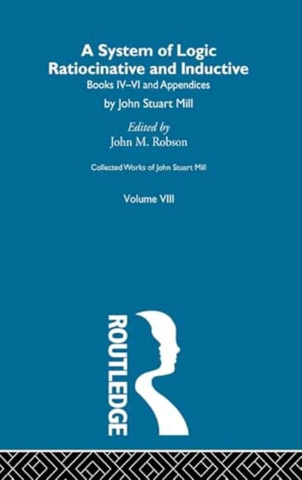 Collected Works of John Stuart Mill
