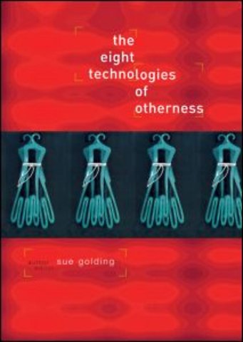 Eight Technologies of Otherness