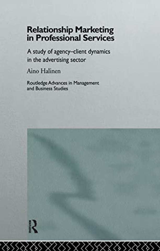 Relationship Marketing in Professional Services