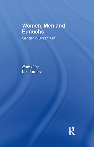Women, Men and Eunuchs