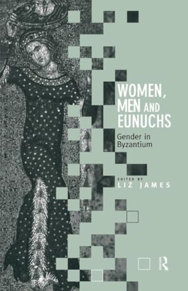 Women, Men and Eunuchs