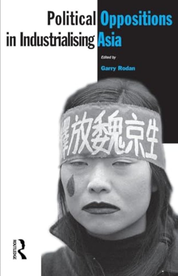 Political Oppositions in Industrialising Asia