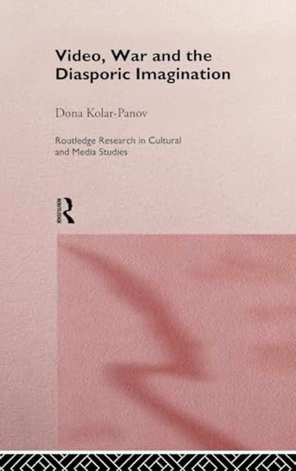 Video, War and the Diasporic Imagination