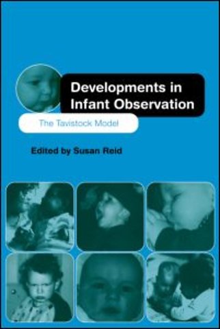 Developments in Infant Observation