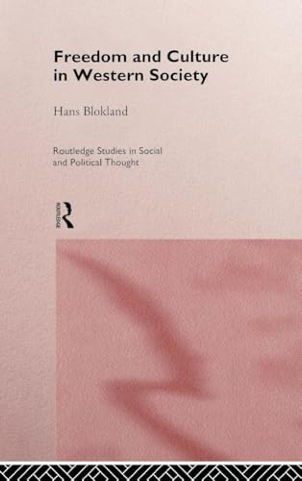 Freedom and Culture in Western Society