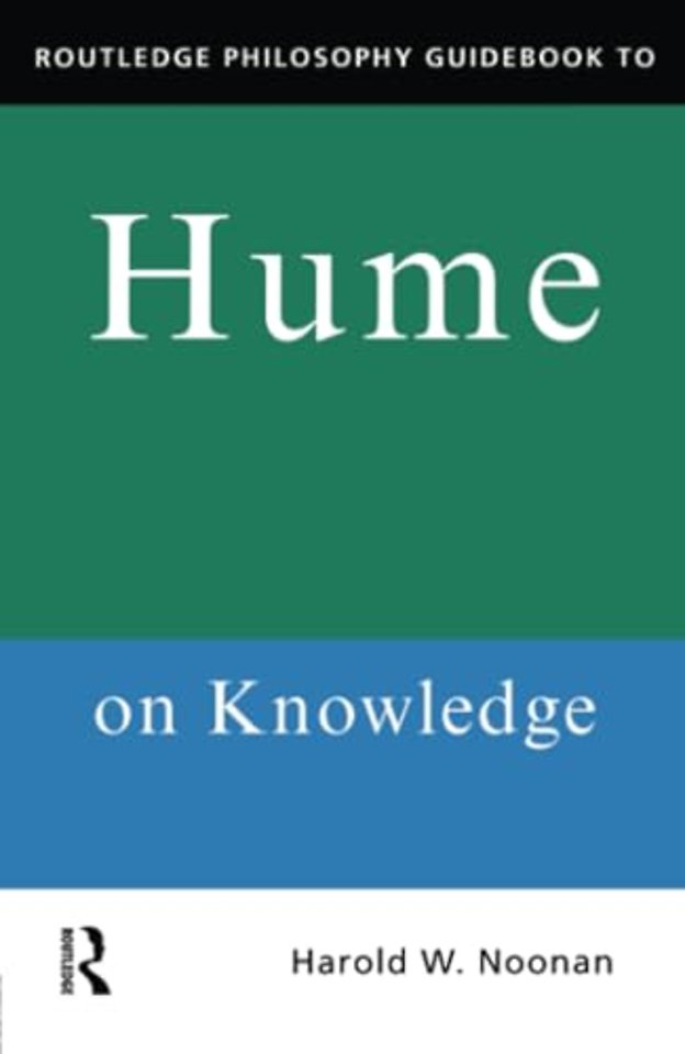 Routledge Philosophy GuideBook to Hume on Knowledge