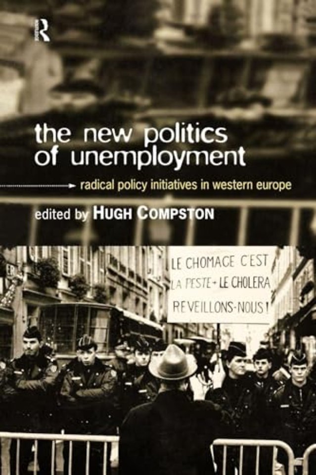 New Politics of Unemployment