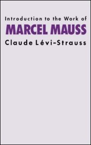 Introduction to the Work of Marcel Mauss