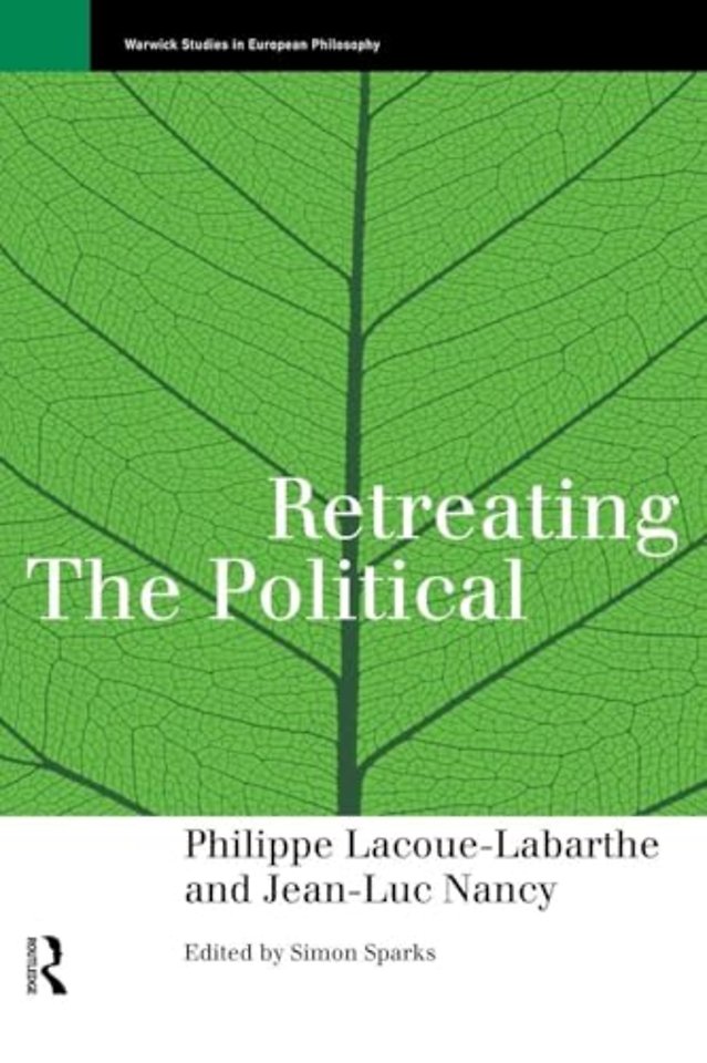 Retreating the Political