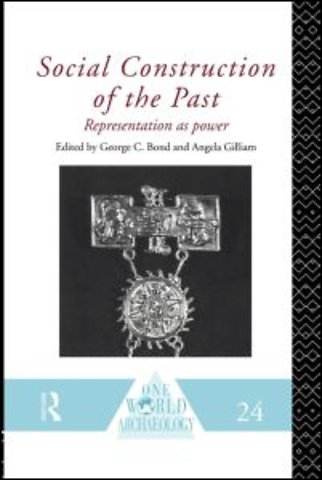 Social Construction of the Past