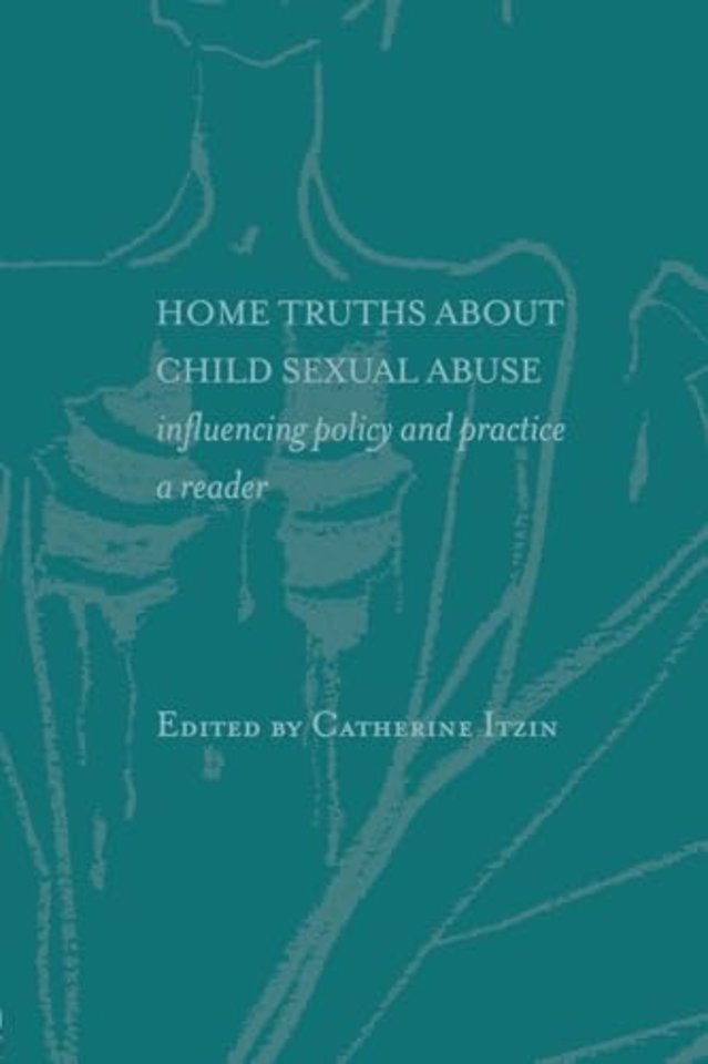 Home Truths About Child Sexual Abuse