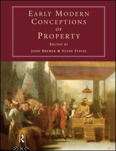 Early Modern Conceptions of Property
