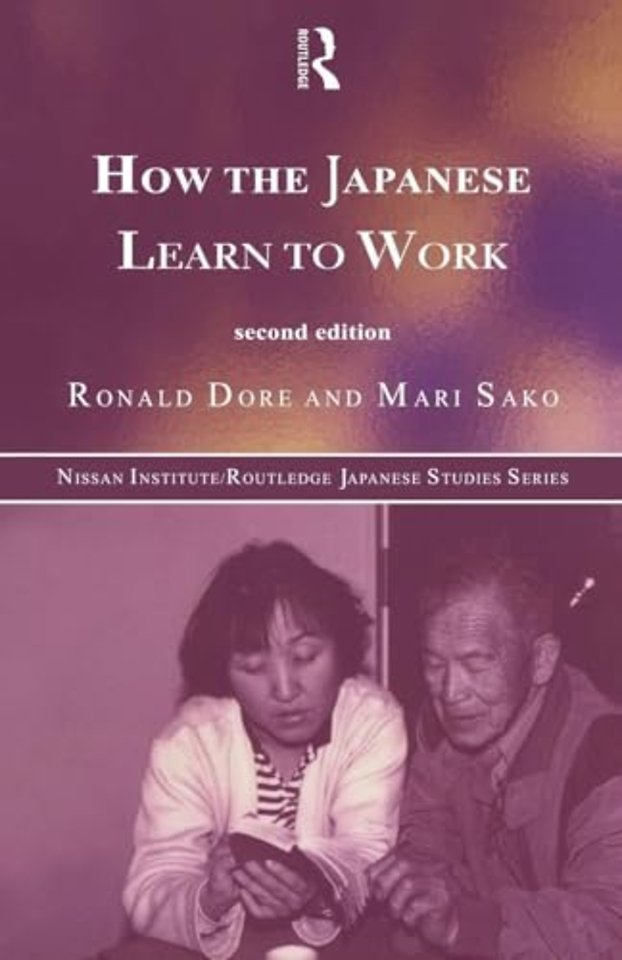 How the Japanese Learn to Work
