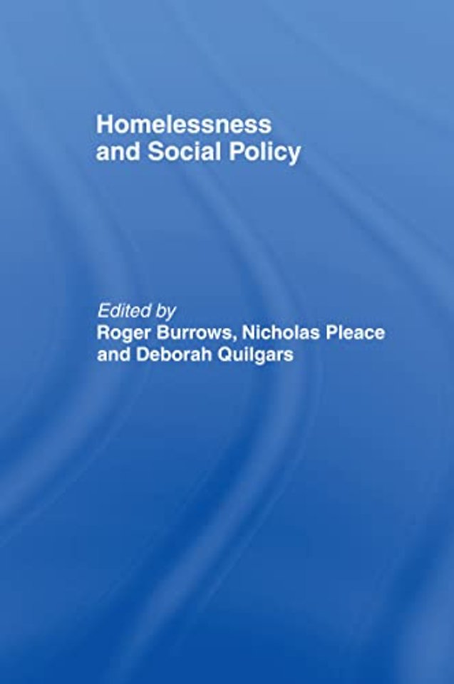 Homelessness and Social Policy