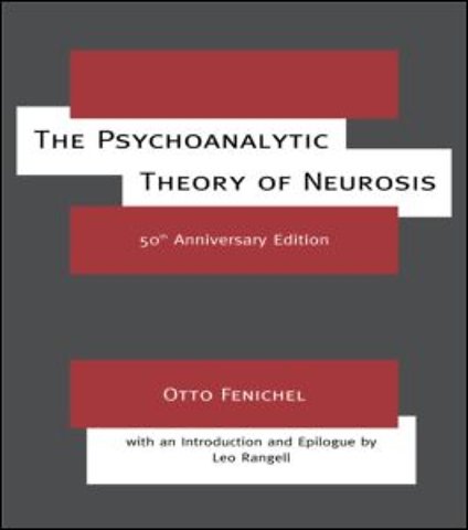 Psychoanalytic Theory of Neurosis