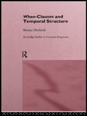 When-Clauses and Temporal Structure